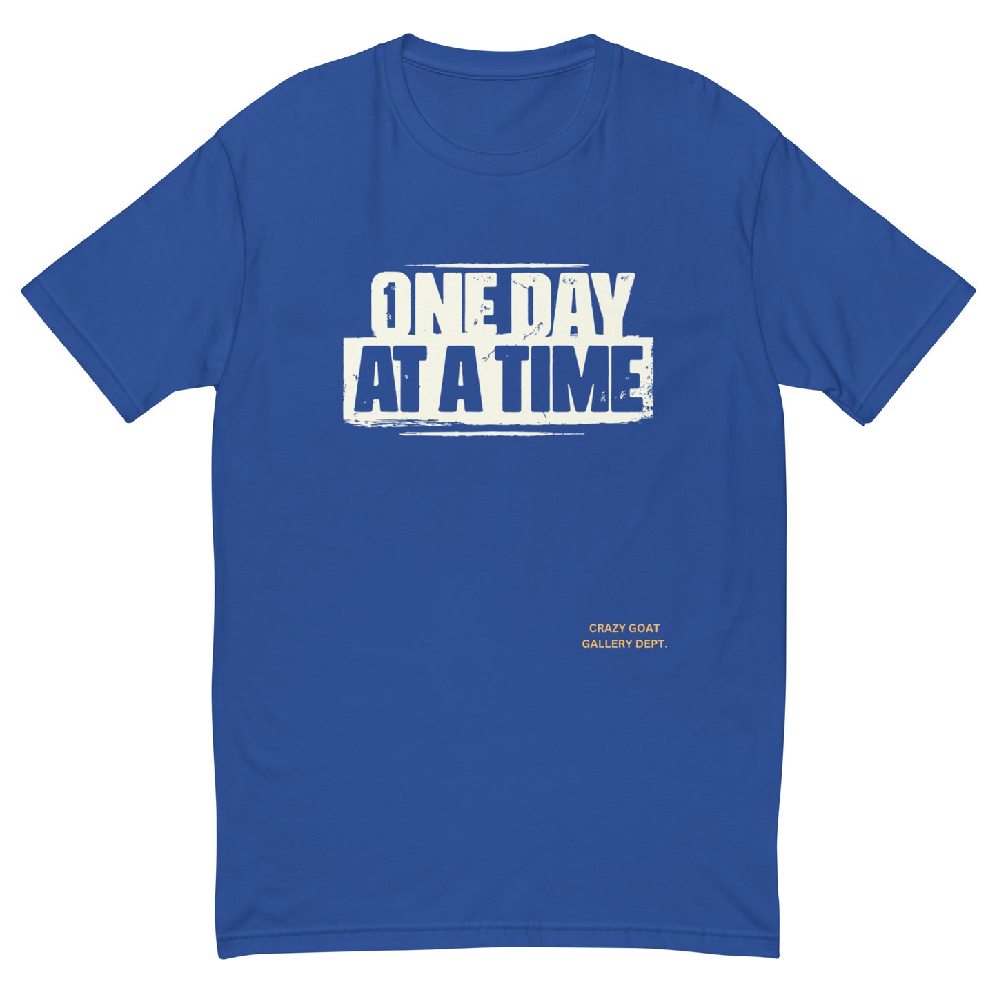 One day at time Short Sleeve T-shirt