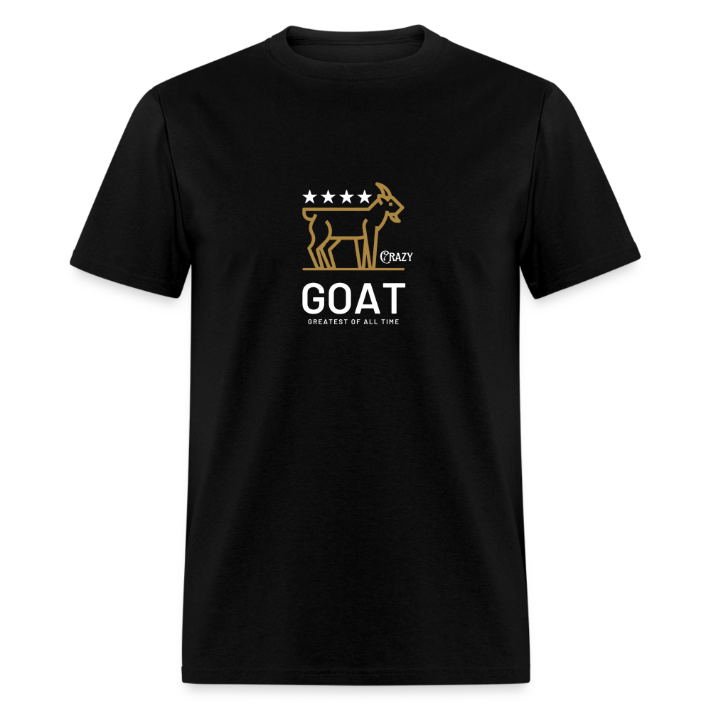 GOAT- Greatest of All Time Unisex Classic T-Shirt - black