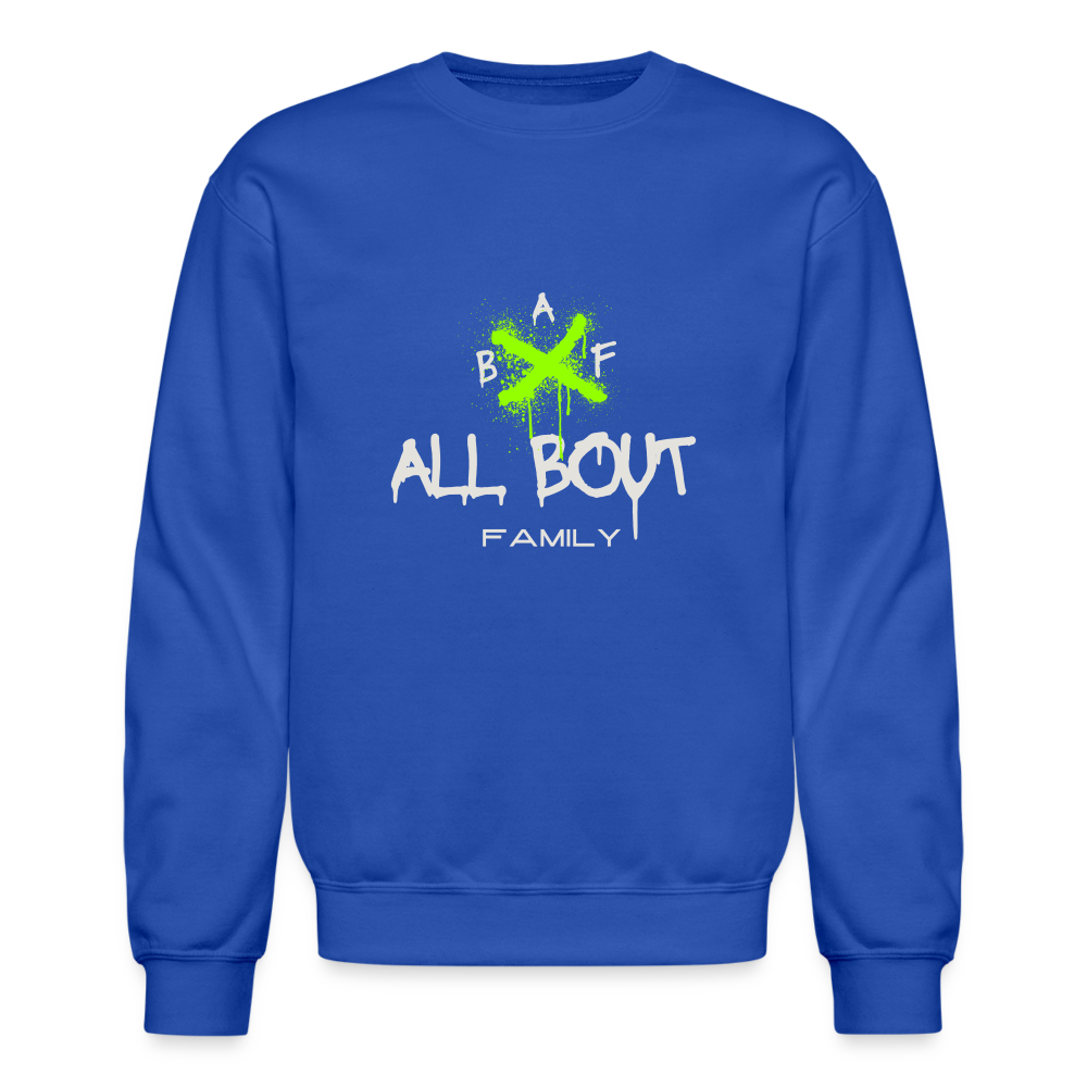 All Bout Family Crewneck Sweatshirt - royal blue