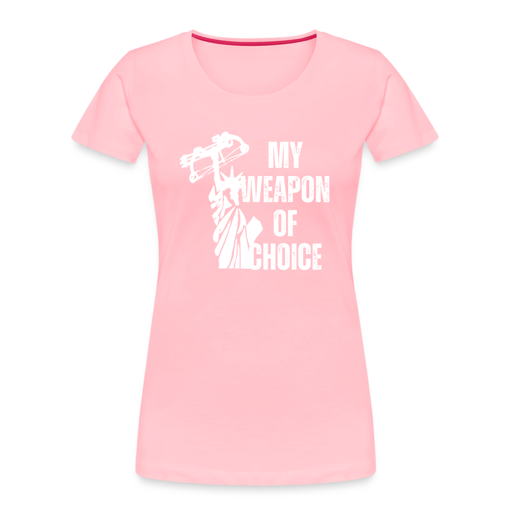 My Weapon of Choice Women’s Premium Organic T-Shirt - pink