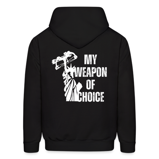 My Weapon of Choice Men's Hoodie - black