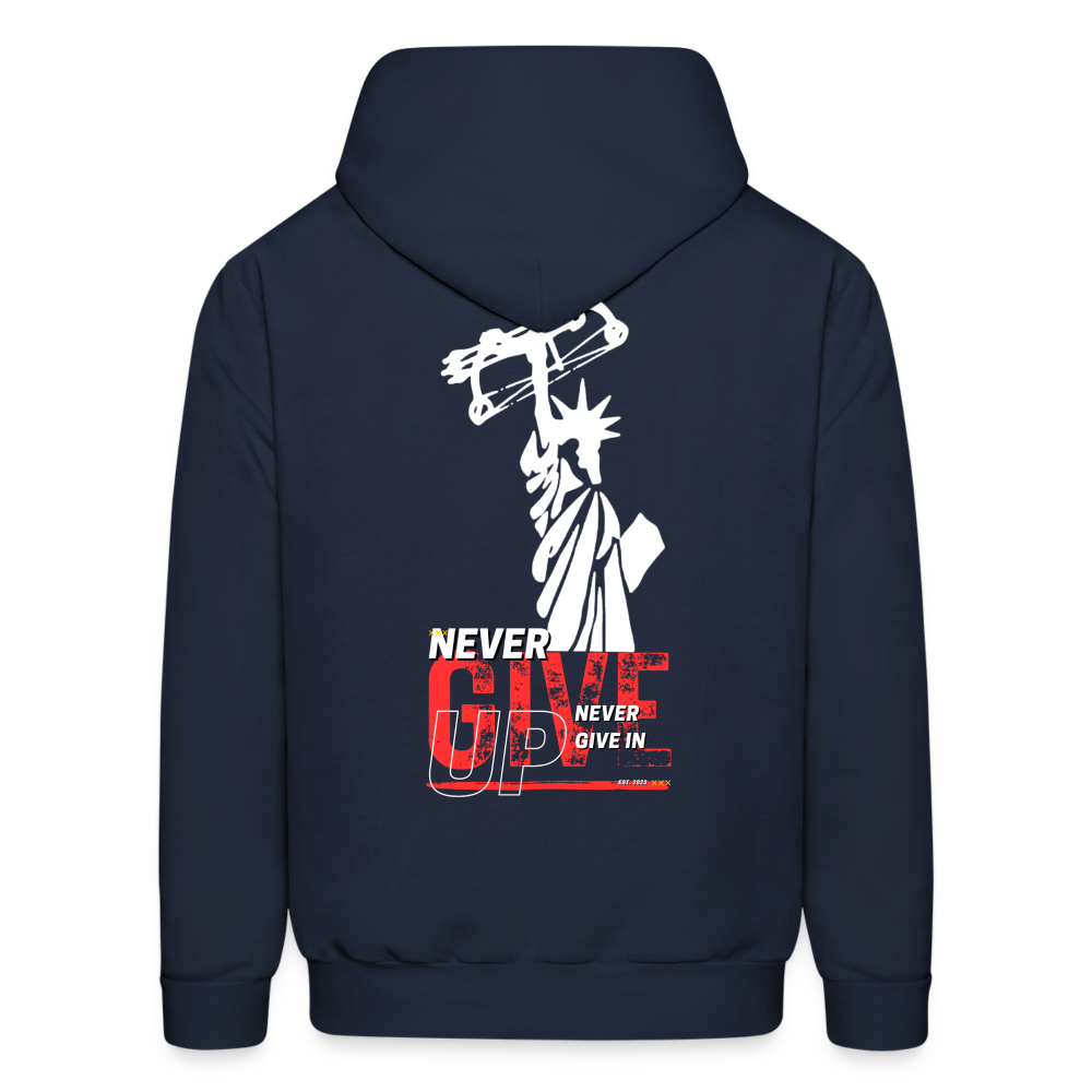 Never Give Up Never Give In Men's Hoodie - navy