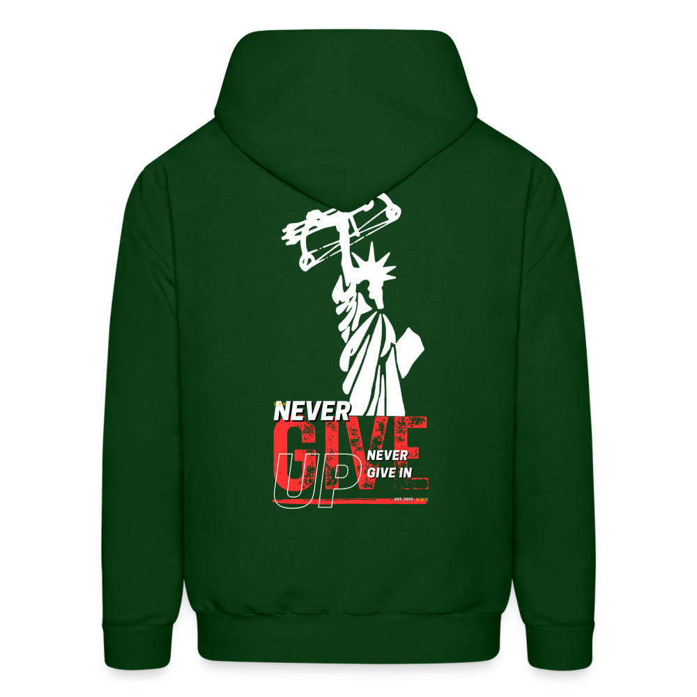 Never Give Up Never Give In Men's Hoodie - forest green