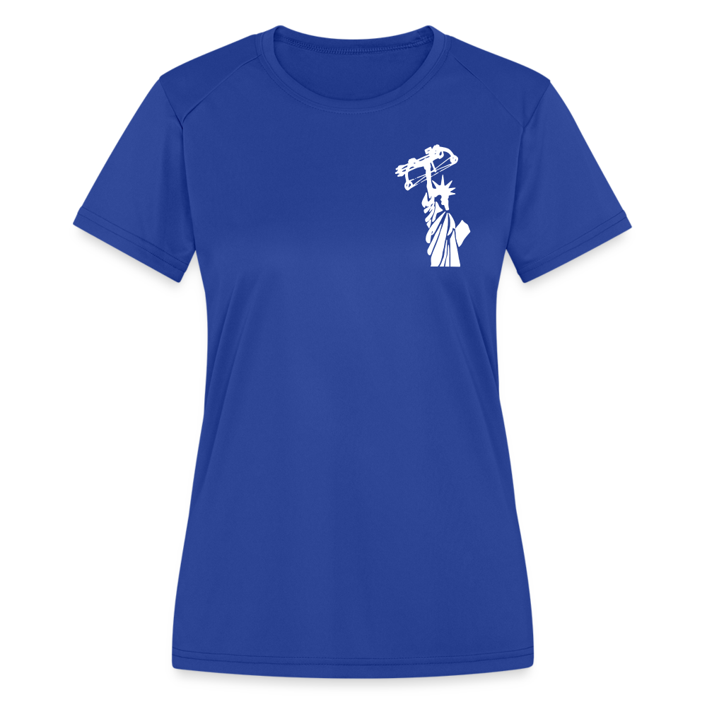 Never Give up Women's Moisture Wicking Performance T-Shirt - royal blue