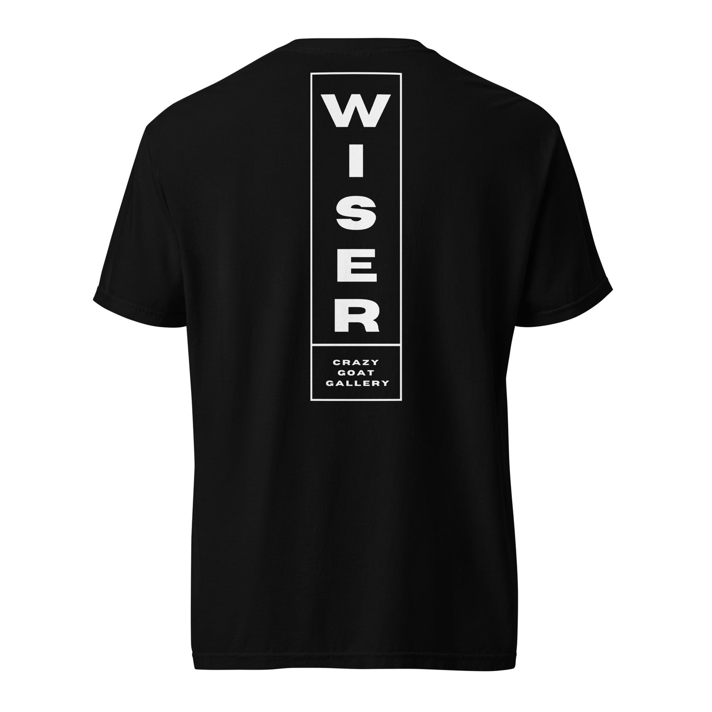 i got wiser Unisex garment-dyed T