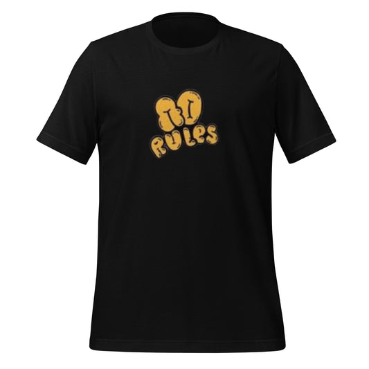 No Rules Unisex t-shirt