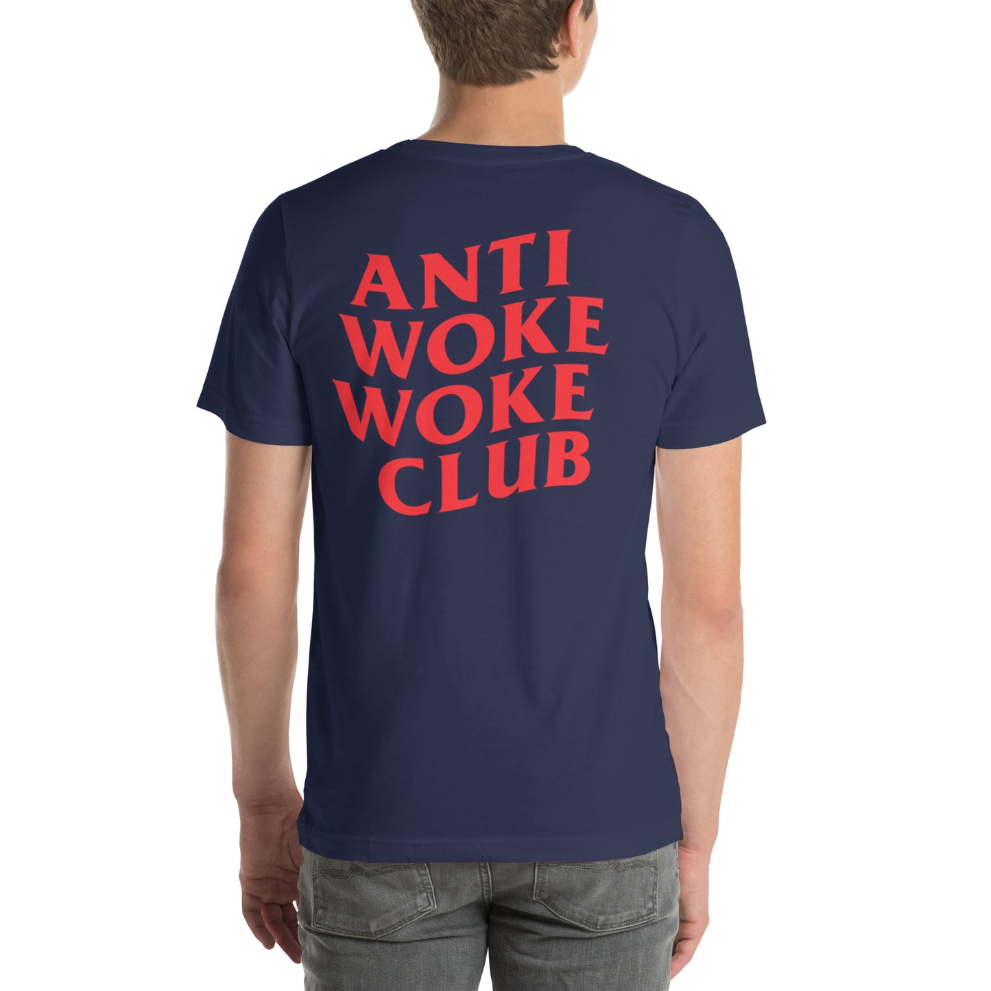 ANTI WOKE CLUB Unisex t-shirt