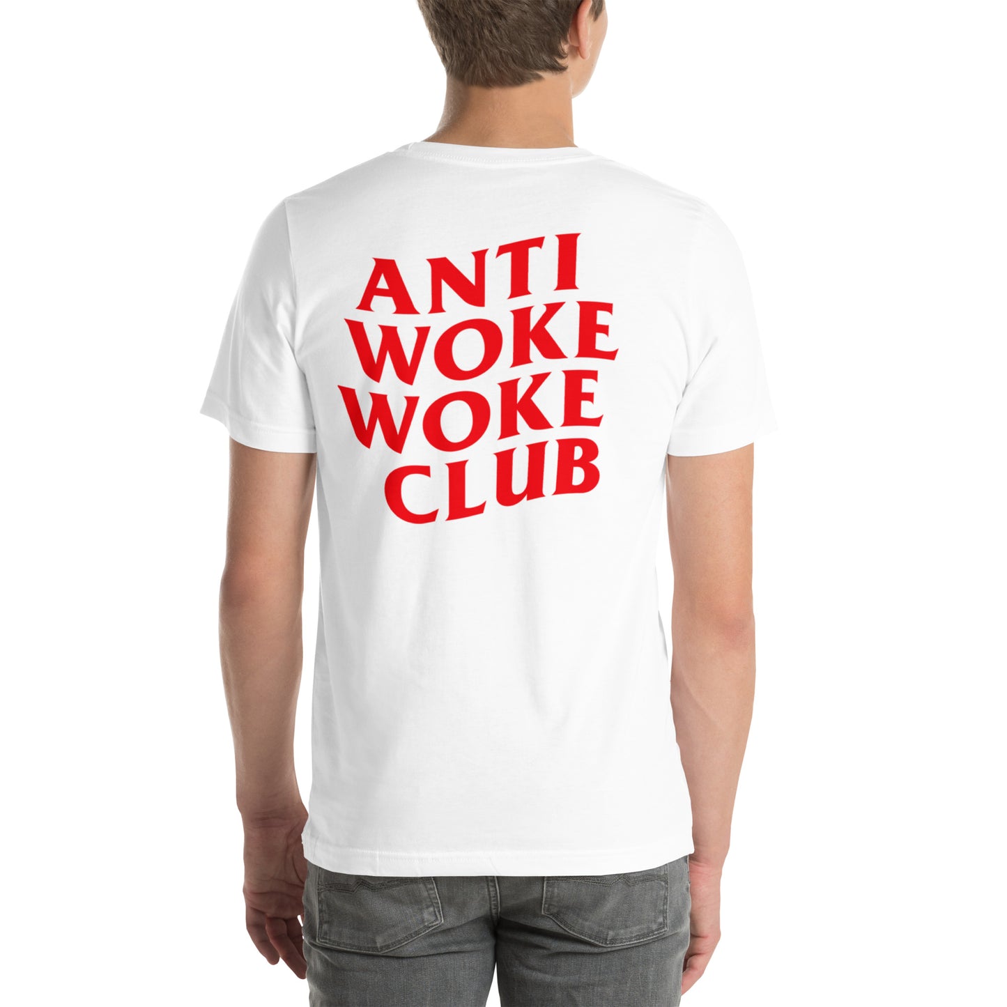 ANTI WOKE CLUB Unisex t-shirt