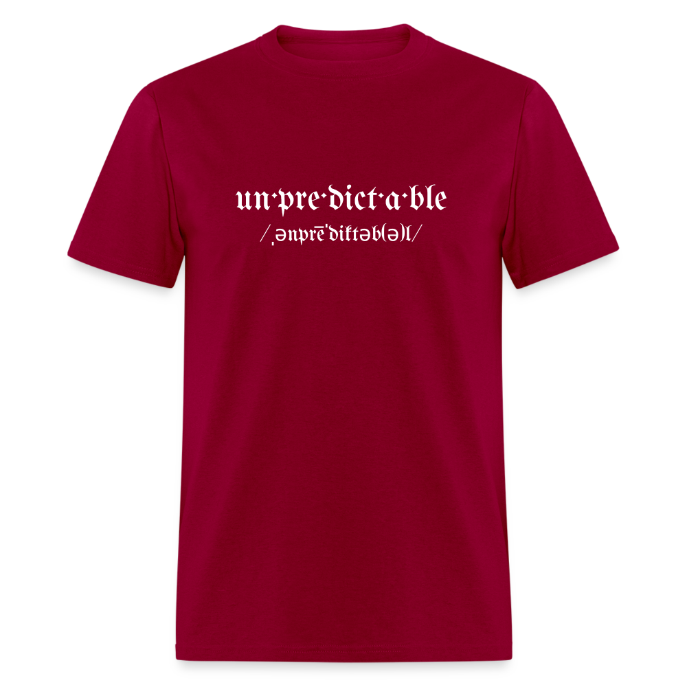 Unpredictable Unisex Classic T-Shirt - dark red