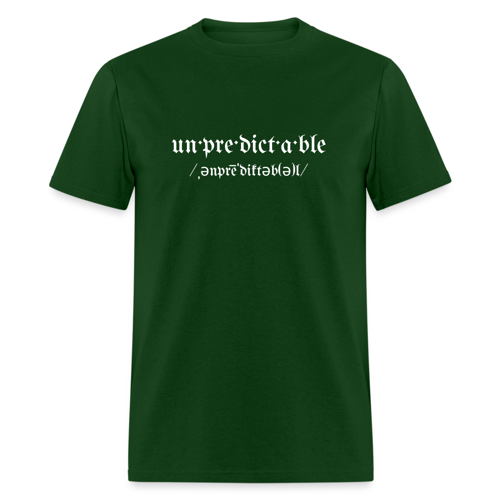 Unpredictable Unisex Classic T-Shirt - forest green