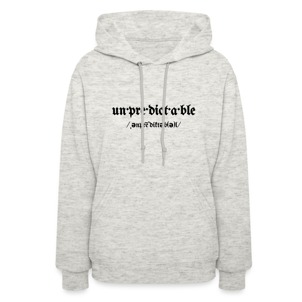 Never Let Them Know Your Next Move Women's Hoodie BLK - heather oatmeal